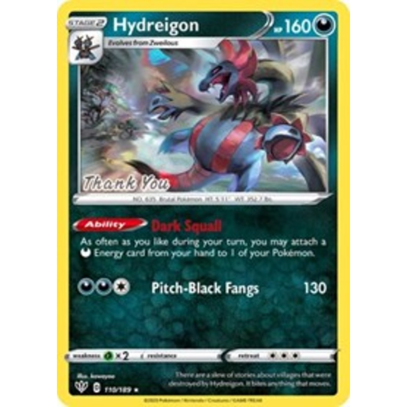 Hydreigon (110/189) (Thank You Promo) [Sword & Shield: Darkness Ablaze]