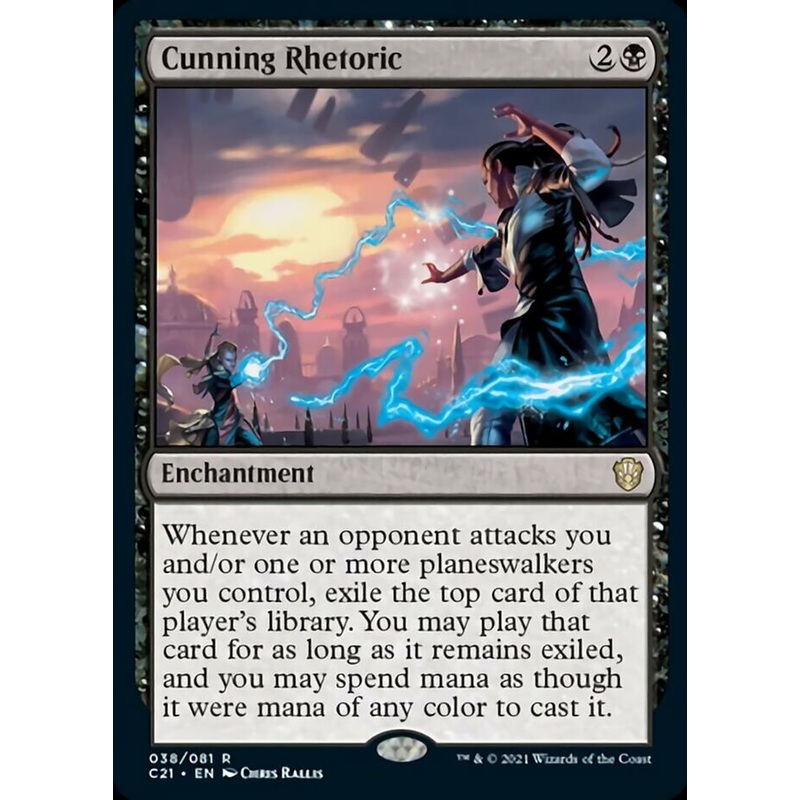 Cunning Rhetoric [Commander 2021]