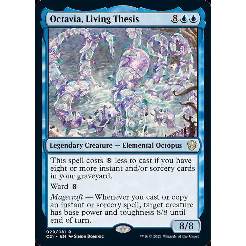 Octavia, Living Thesis [Commander 2021]