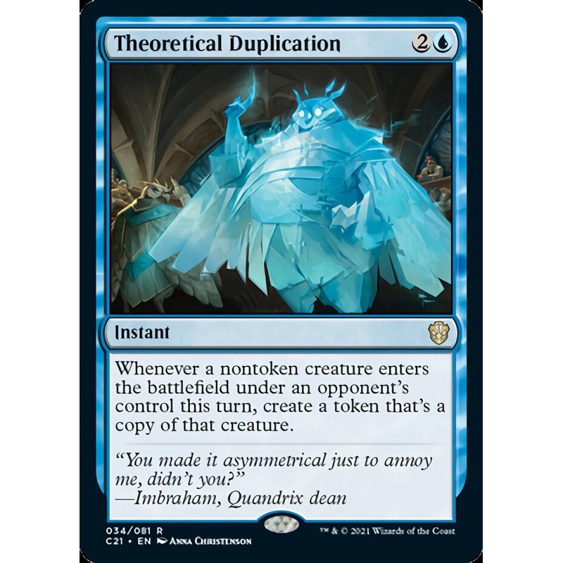 Theoretical Duplication [Commander 2021]