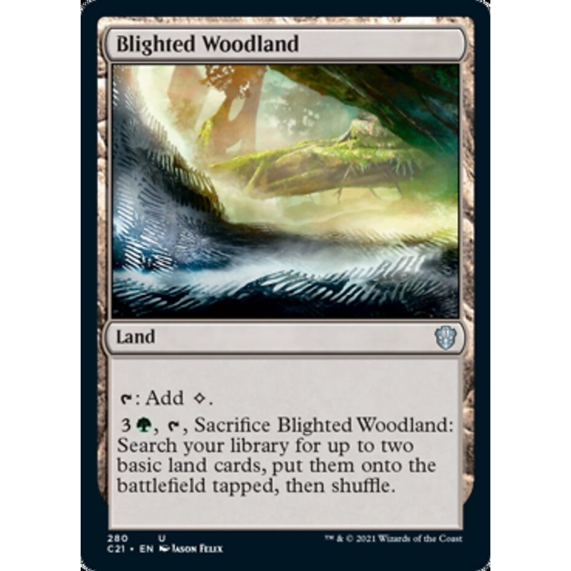 Blighted Woodland [Commander 2021]