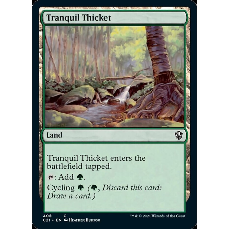 Tranquil Thicket [Commander 2021]