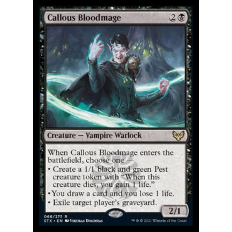 Callous Bloodmage [Strixhaven: School of Mages]