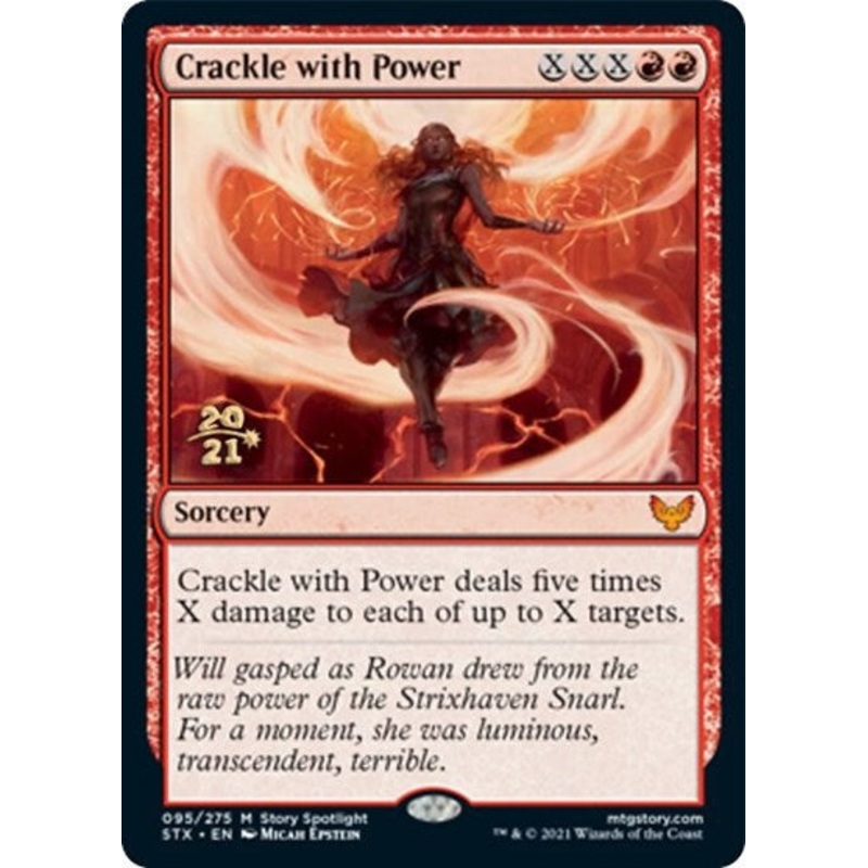Crackle with Power [Strixhaven: School of Mages Prerelease Promos]