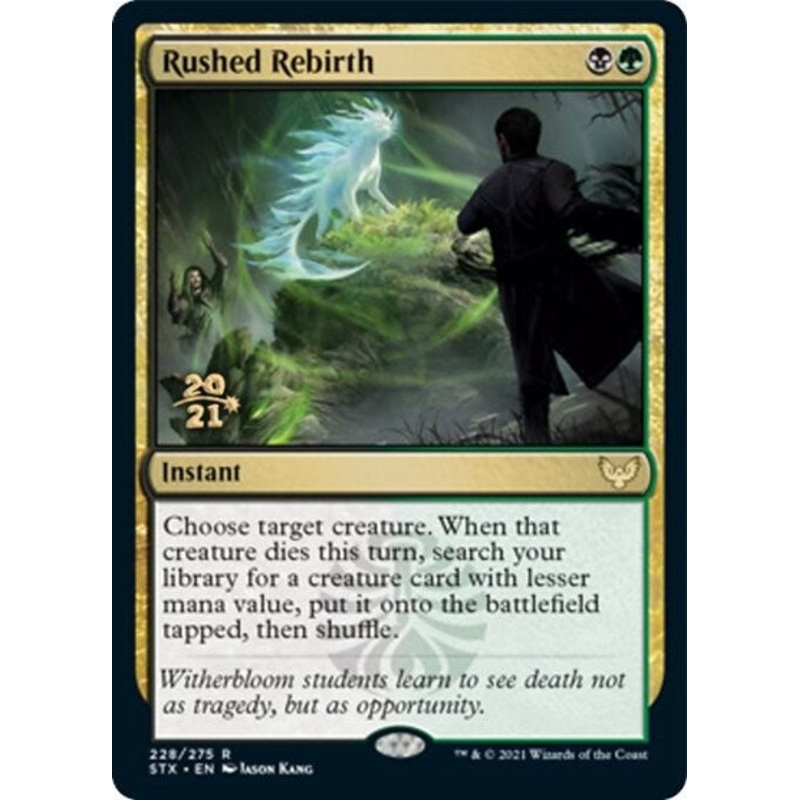 Rushed Rebirth [Strixhaven: School of Mages Prerelease Promos]