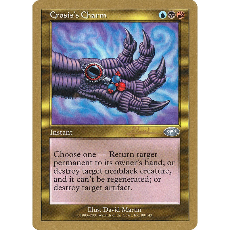 Crosis's Charm (Antoine Ruel) [World Championship Decks 2001]