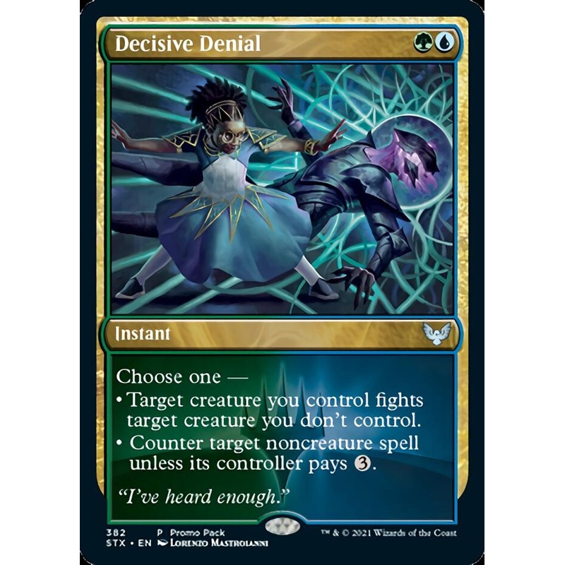 Decisive Denial (Promo Pack) [Strixhaven: School of Mages Promos]
