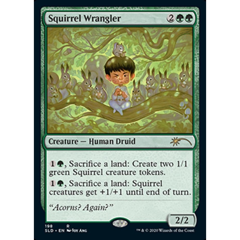 Squirrel Wrangler [Secret Lair Drop Series]