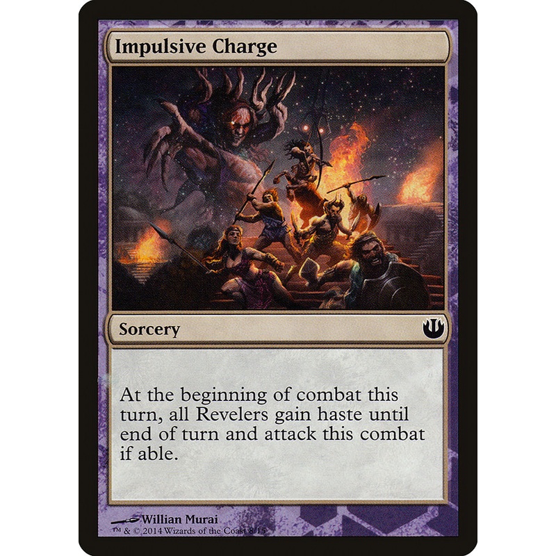 Impulsive Charge [Journey into Nyx Defeat a God]