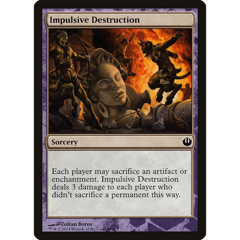 Impulsive Destruction [Journey into Nyx Defeat a God]