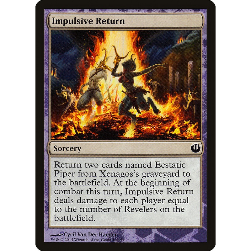 Impulsive Return [Journey into Nyx Defeat a God]