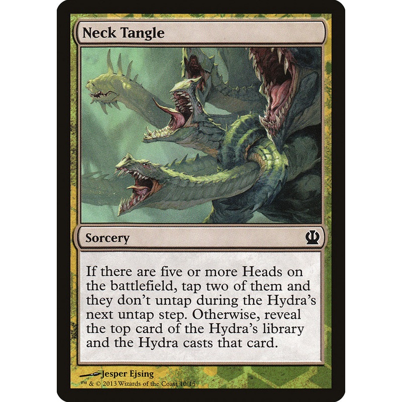 Neck Tangle [Theros Face the Hydra]