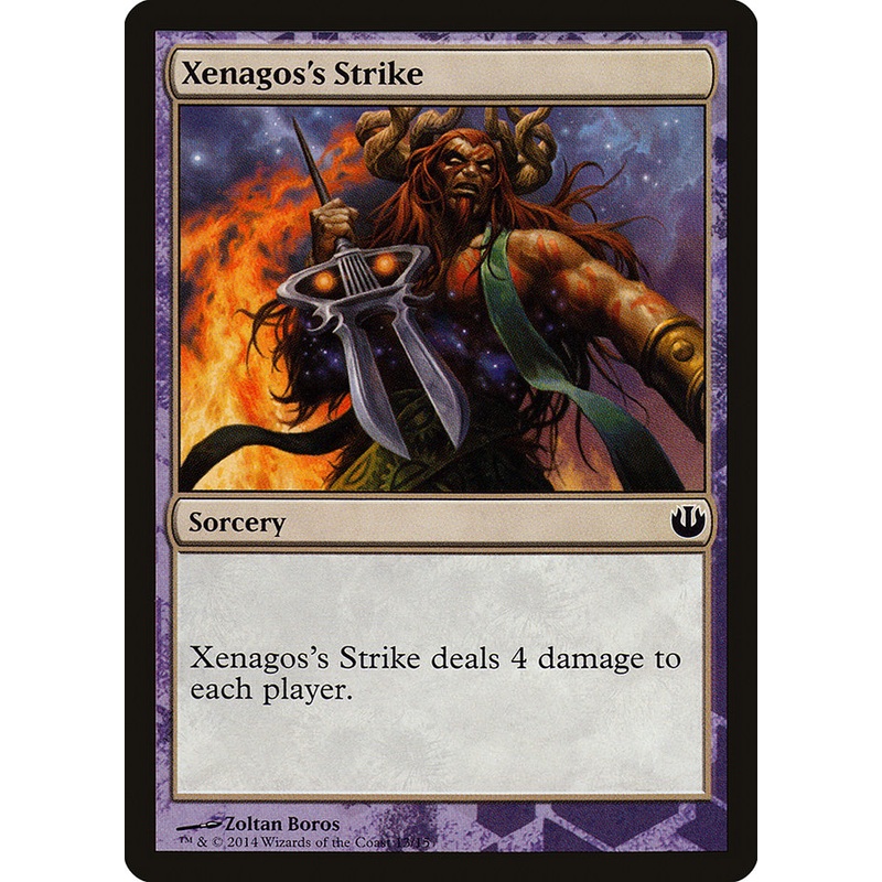 Xenagos's Strike [Journey into Nyx Defeat a God]