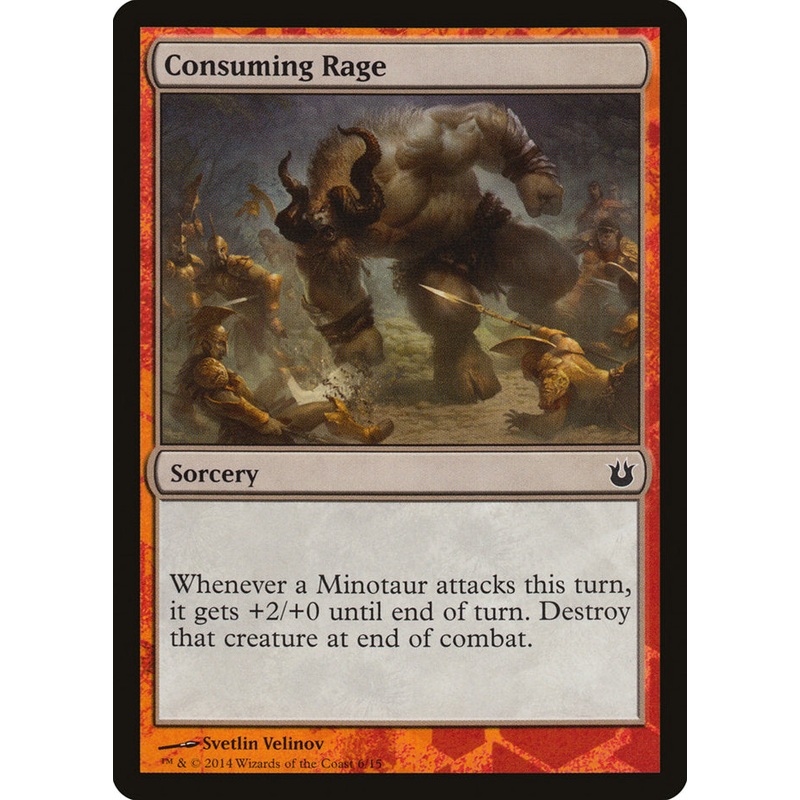 Consuming Rage [Born of the Gods Battle the Horde]