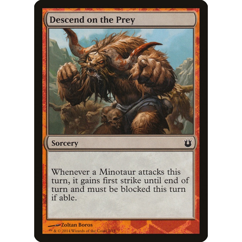 Descend on the Prey [Born of the Gods Battle the Horde]