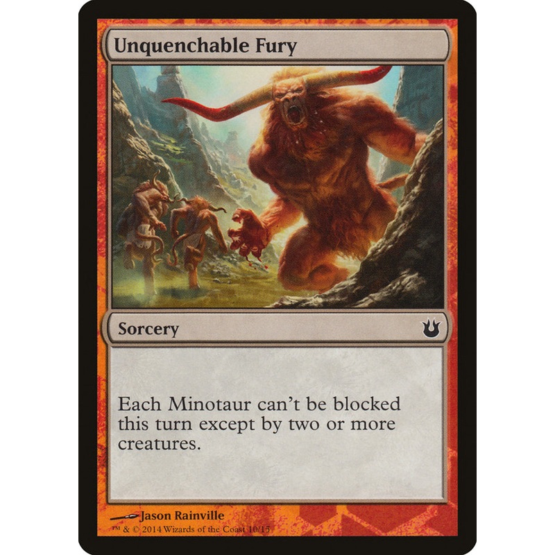 Unquenchable Fury [Born of the Gods Battle the Horde]