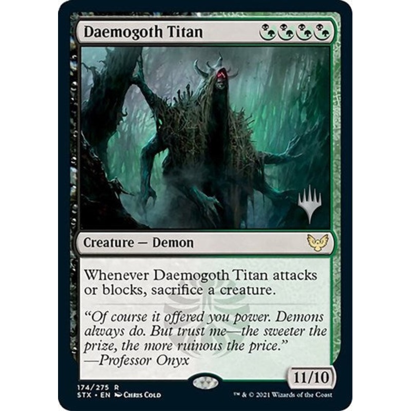 Daemogoth Titan (Promo Pack) [Strixhaven: School of Mages Promos]