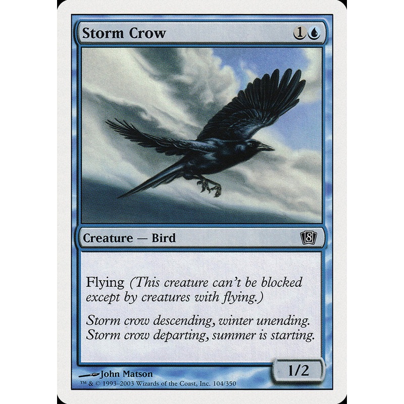 Storm Crow [Eighth Edition]
