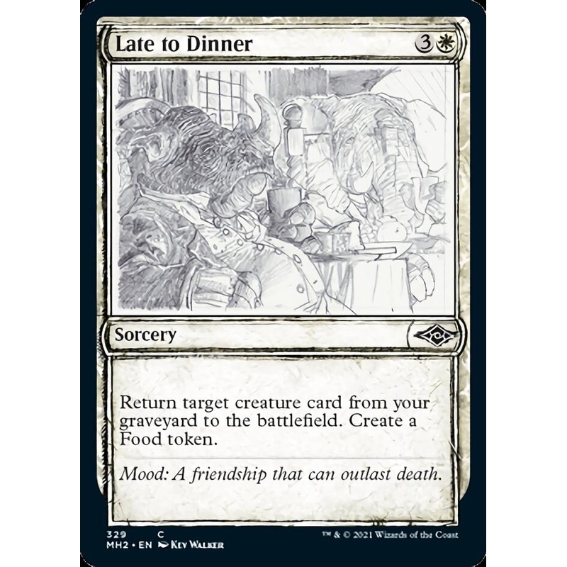 Late to Dinner (Sketch) [Modern Horizons 2]