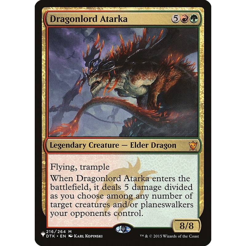 Dragonlord Atarka [The List]