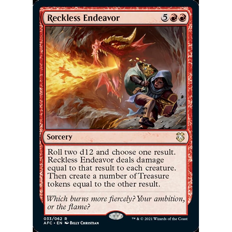Reckless Endeavor [Dungeons & Dragons: Adventures in the Forgotten Realms Commander]