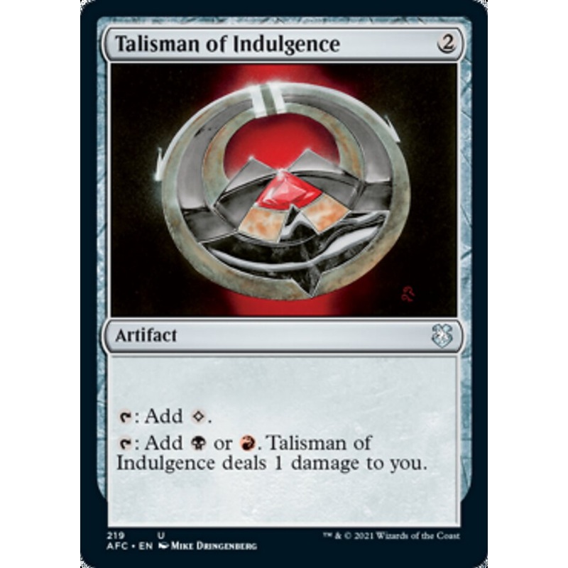 Talisman of Indulgence [Dungeons & Dragons: Adventures in the Forgotten Realms Commander]