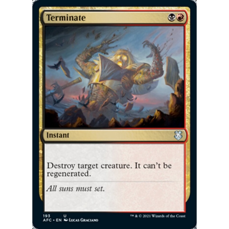Terminate [Dungeons & Dragons: Adventures in the Forgotten Realms Commander]