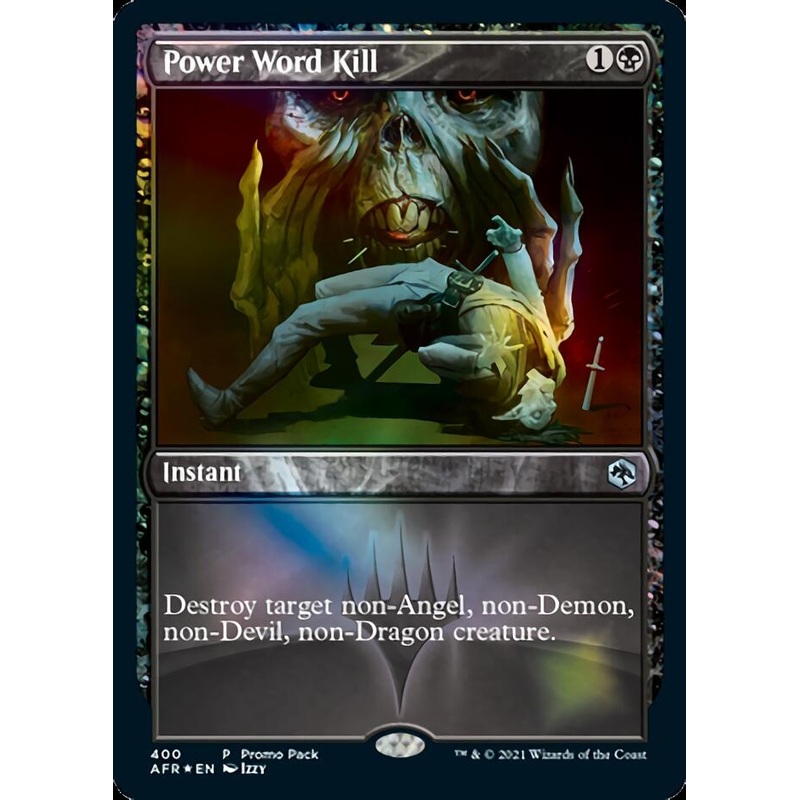Power Word Kill (Promo Pack) [Dungeons & Dragons: Adventures in the Forgotten Realms]