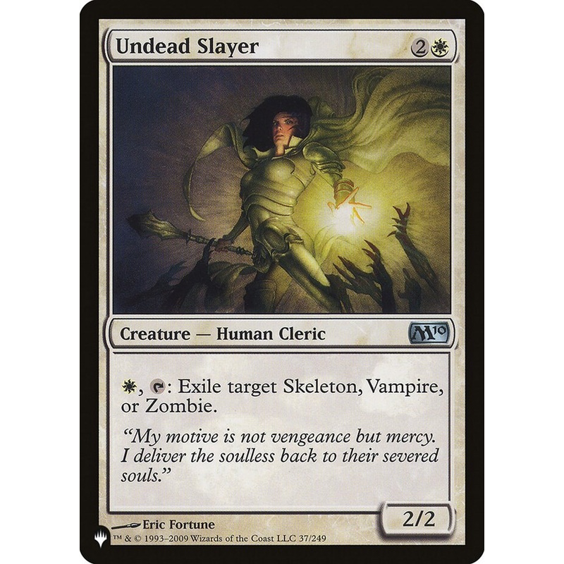 Undead Slayer [The List]