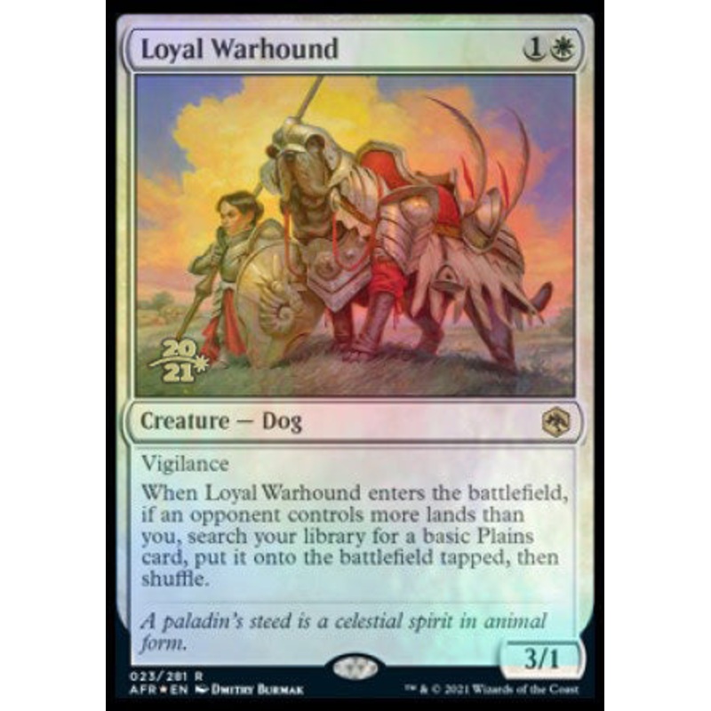 Loyal Warhound [Dungeons & Dragons: Adventures in the Forgotten Realms Prerelease Promos]
