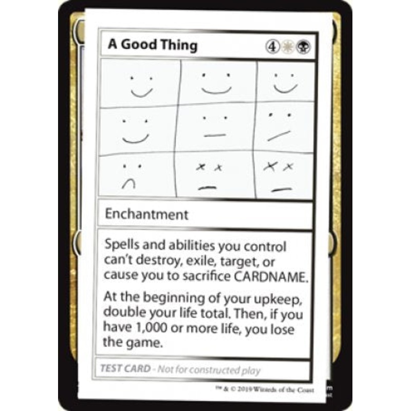 A Good Thing (2021 Edition) [Mystery Booster Playtest Cards]